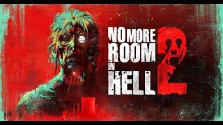 【No More Room In Hell2 地獄已滿2】本周沒有更新！但0.2.0真是令人期待