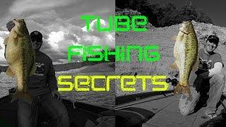 Tube Fishing Tips and Tricks