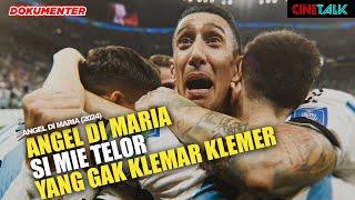 ANGEL DI MARIA ORANG KEDUA DI BELAKANG LIONEL MESSI AKTOR UTAMA KEBANGKITAN SEPAKBOLA ARGENTINA !