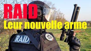 LE RAID leur nouvelle arme officielle