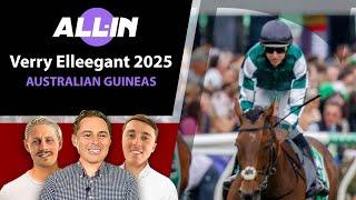 Verry Elleegant Stakes 2025 Tips - All-In | Australian Guineas 2025 | Breaking Records & Winners