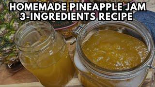 Make PINEAPPLE Jam at Home with Just 3 Ingredients!