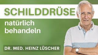 Schilddrüse natürlich behandeln