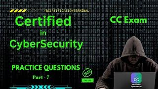 7. Master Certified in CyberSecurity Exam: [CC Exam] Top Practice Questions