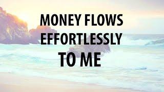 Become Financially Independent - Affirmations for Creating More Wealth and Prosperity in Your Life