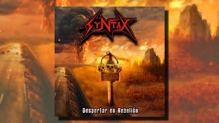 Syntax - Despertar En Rebelión (Full Album)