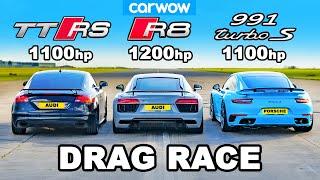 Audi TT RS (1100hp) v R8 (1200hp) v 911 Turbo (1100hp) : DRAG RACE