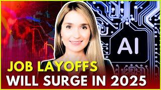  Prepare for a Wave of Layoffs in 2025 Due to Economic Instability, AI and Business Restructurings