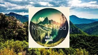 Benza Maman - Nature = God