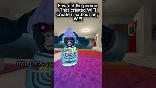 How was WiFi created without WiFi #gorillatag #gtag #vr
