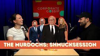 The Murdochs: Shmucksession