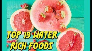 19 Most Water Rich Foods That Help You Stay Hydrated | List of water rich foods | Health & Water |