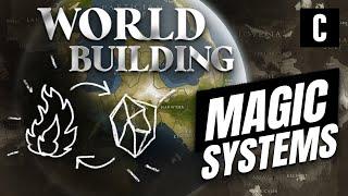 Worldbuilding : Magic Systems!