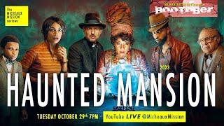 Review: HAUNTED MANSION (2023) | The Micheaux Mission LIVE