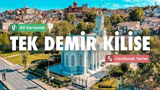 Dünyanın Tek Demir Kilisesi