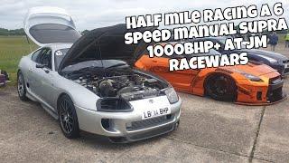 JM RACEWARS 2022 - 6 Speed manual Supra half mile runs