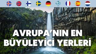 Avrupa’nın En Büyüleyici Yerleri-1 : Dünyayı keşfediyoruz!