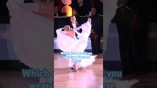 Which dress would you wear for a Viennese Waltz? #ballroomdance#dancesport#dance