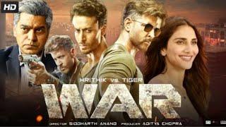 War Full Movie | Hrithik Roshan | Tiger Shroff | Vaani Kapoor | Ashutosh Rana | original movie