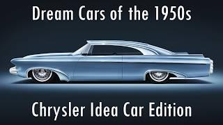 The American Dream Cars of the 1950s Part III: Chrysler's Idea Car Edition