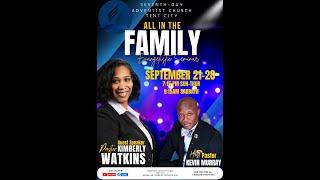 All in the Family Evangelistic Seminar | Speaker: Pastor Kimberly Watkins | Sept. 21-26, 2024