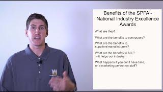 Benefits of the SPFA - National Industry Excellence Awards