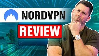 NordVPN Review 2024 - Uncover the TRUTH about NordVPN