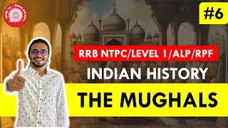 THE MUGHALS - RAILWAY EXAMS - Revision Class