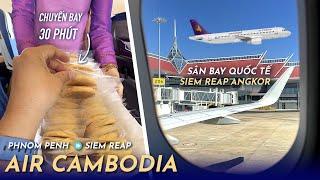 [M9] #450: Bay Air Cambodia nội địa Campuchia. Hãng cũ nhưng tên mới. | Yêu Máy Bay