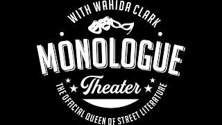 Thugs and the Women Who Love Them  Monologue Theater with Wahida Clark ️ Episode One