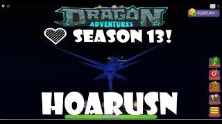 СТАРТОВАЛ 13 СЕЗОН ДРАКОН  HOARUSN Dragon Adventures!+ИТОГИ КОНКУРСОВ!