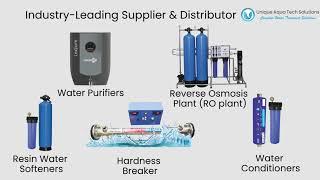 Unique Aqua Tech Solutions - salt water softeners, water conditioners, Hardness Breaker, RO plant