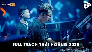 NONSTOP THÁI HOÀNG VINAHOUSE - FULL TRACK THÁI HOÀNG MỚI NHẤT 2025 - FROM SARAH WITH LOVE (TH REMIX)