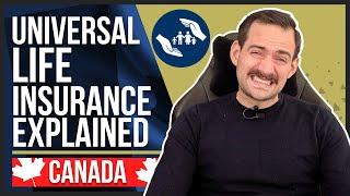 What is Universal Life Insurance? (Canada)