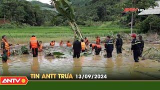 Tin tức an ninh trật tự nóng, thời sự Việt Nam mới nhất 24h trưa ngày 13/9 | ANTV