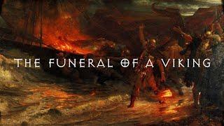 The Funeral of a Viking