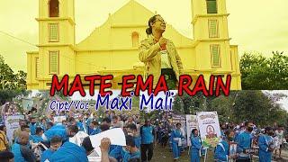 MATE EMA RAIN-By Maxi Mali Channel (MMC) Malaka