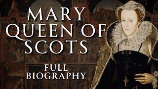 The Life of Mary Queen of Scots | Full Biography | English History ASMR