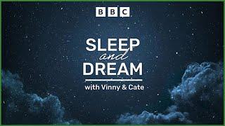 Dream Interpretation | Sleep and Dream with Vinny & Cate