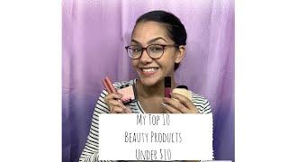 My Top 10 Makeup & Nail Products Under $10 | NotARichGirl