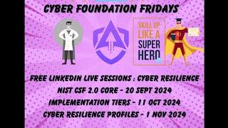 Cyber Foundation Friday - Cyber Risk Implementation Tiers