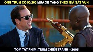 [Review Phim] Ông Trùm IQ 200 Buôn Lậu Xe Tăng Khắp Thế Giới Với Giá Sắt Vụn