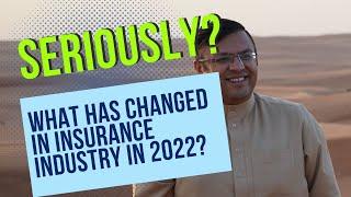 Seriously? What has changed in insurance industry in 2022? | Insurance trends for insurance agent