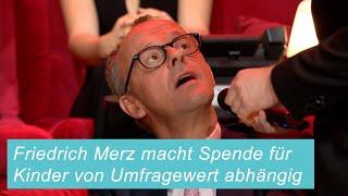 Friedrich Merz macht Spende bei "Ein Herz für Kinder" von Umfragewerten der CDU abhängig