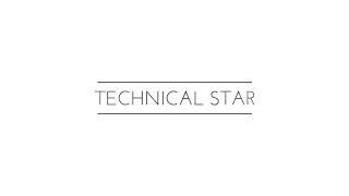 TECHNICAL STAR