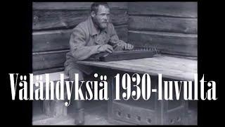 Välähdyksiä 1930-luvulta