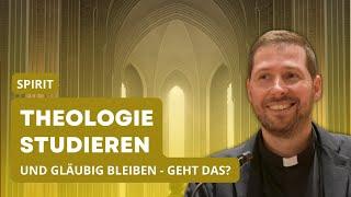 Theologie studieren und gläubig bleiben - geht das? – Das Priesterseminar „Redemptoris Mater“