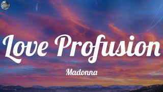 Madonna - Love Profusion (Lyrics)