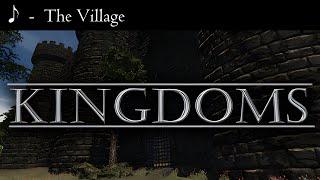 KINGDOMS OST - The Village