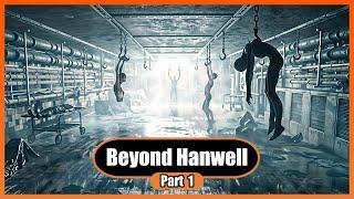 Beyond Hanwell | No Commentary | Full Horror Game | Longplay Walkthrough